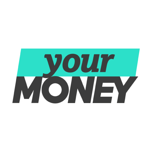 your money